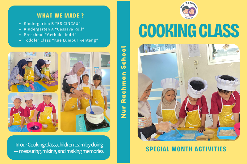 🌿 Special Month at Nur Rachman School: Cooking with Nature!